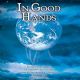 In Good Hands: 100 Letters And Talks of the Lubavitcher Rebbe, Rabbi Menachem M. Schneerson, on Bitachon: Trusting in G-d